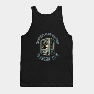 Creativity is Intelligence Having Fun - 3D Printing Tank Top